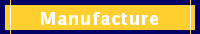 Manufacture