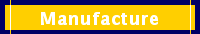 Manufacture